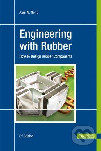 Engineering with Rubber - Alan N. Gent - obrázek 1