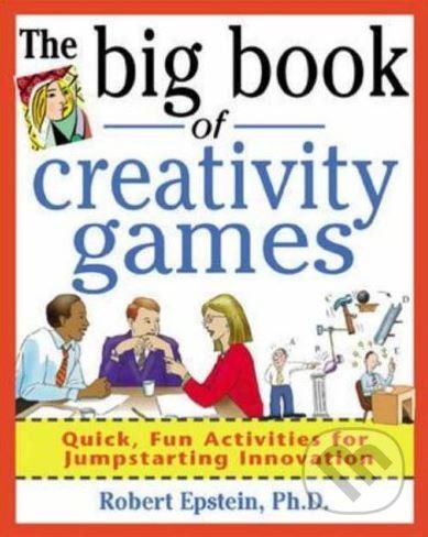 The Big Book of Creativity Games - Robert Epstein - obrázek 1