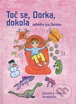 Toč se, Dorka, dokola - Bohuslav Konopásek - obrázek 1
