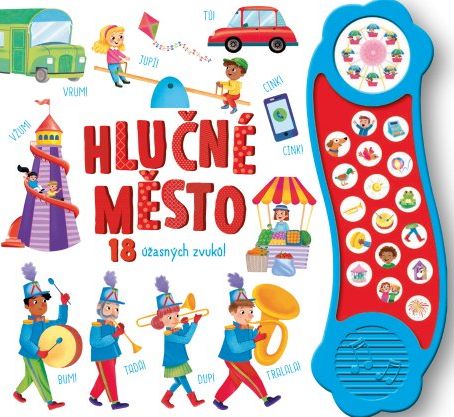 Hlučné město – 18 úžasných zvuků - obrázek 1