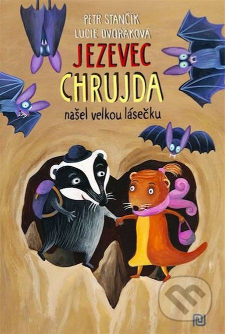 Jezevec Chrujda našel velkou lásečku - Petr Stančík - obrázek 2