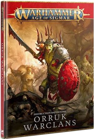Warhammer Age of Sigmar: Destruction Battletome: Orruk Warclans - obrázek 1