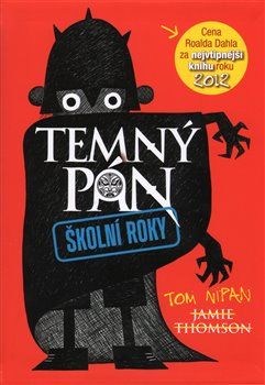 Temný pán: Školní roky - Jamie Thomson - obrázek 1