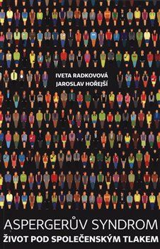 Aspergerův syndrom - Iveta Radkovová - obrázek 1